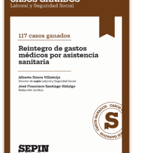 117 CASOS GANADOS REINTEGRO DE GASTOS MÉDICOS POR ASISTENCIA SANITARIA