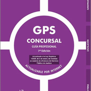 GPS CONCURSAL. Guía profesional.