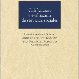 CALIFICACIÓN Y EVALUACIÓN DE SERVICIOS SOCIALES.