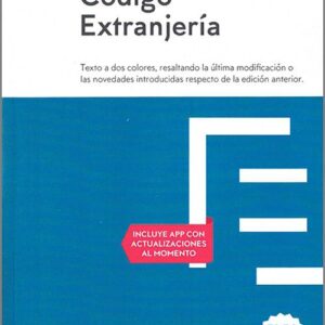 CÓDIGO DE EXTRANJERÍA. (Códigos Básicos – Lefebvre)