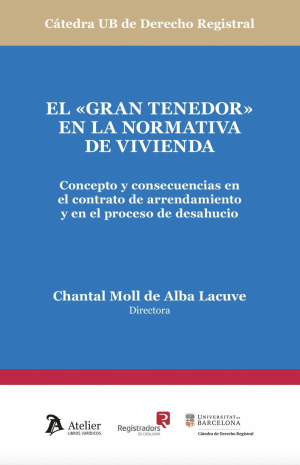 EL «GRAN TENEDOR» EN LA NORMATIVA DE VIVIENDA