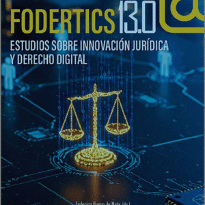 FODERTICS 13.0. Inteligencia artificial y protección de datos.