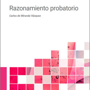 RAZONAMIENTO PROBATORIO.
