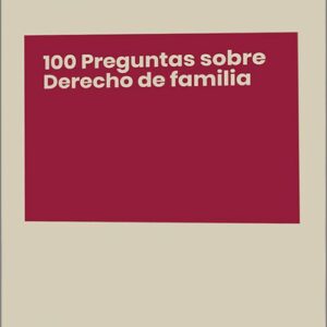 100 PREGUNTAS SOBRE FAMILIA. (Colección «Respuestas Memento»)