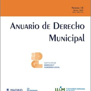 ANUARIO DE DERECHO MUNICIPAL. Nº 18, AÑO 2024.