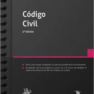 CÓDIGO CIVIL. (Textos Legales – Tirant lo Blanch) Edición con anillas