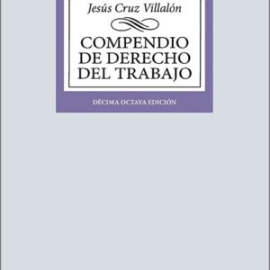 COMPENDIO DE DERECHO DEL TRABAJO.