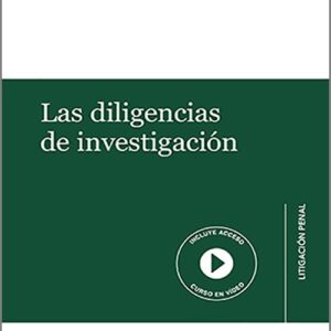DILIGENCIAS DE INVESTIGACIÓN, LAS.