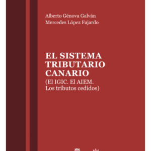 EL SISTEMA TRIBUTARIO CANARIO