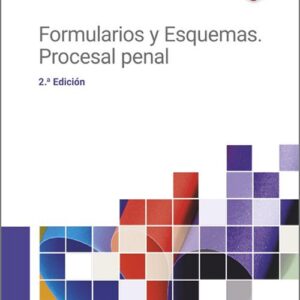 FORMULARIOS Y ESQUEMAS. Procesal penal.