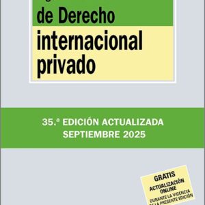 LEGISLACIÓN BÁSICA DE DERECHO INTERNACIONAL PRIVADO. (Biblioteca de Textos Legales – Tecnos)