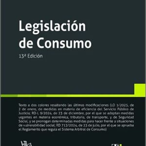 LEGISLACIÓN DE CONSUMO. (Textos Legales – Tirant lo Blanch)