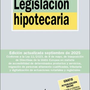 LEGISLACIÓN HIPOTECARIA. (Biblioteca de Textos Legales – Tecnos)