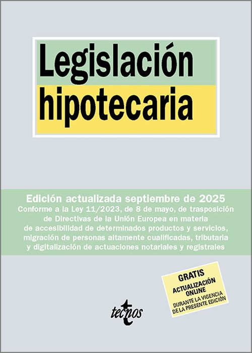 LEGISLACIÓN HIPOTECARIA. (Biblioteca de Textos Legales – Tecnos)