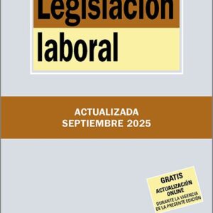 LEGISLACIÓN LABORAL. (Biblioteca de Textos Legales – Tecnos)