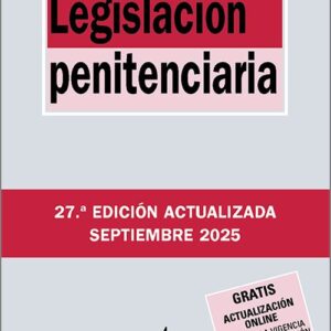 LEGISLACIÓN PENITENCIARIA. (Biblioteca de Textos Legales – Tecnos)