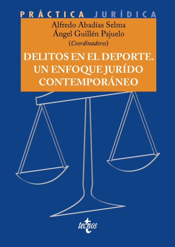 DELITOS DEL DEPORTE. UNENFOQUE JURÍDICO CONTEMPORANÉO