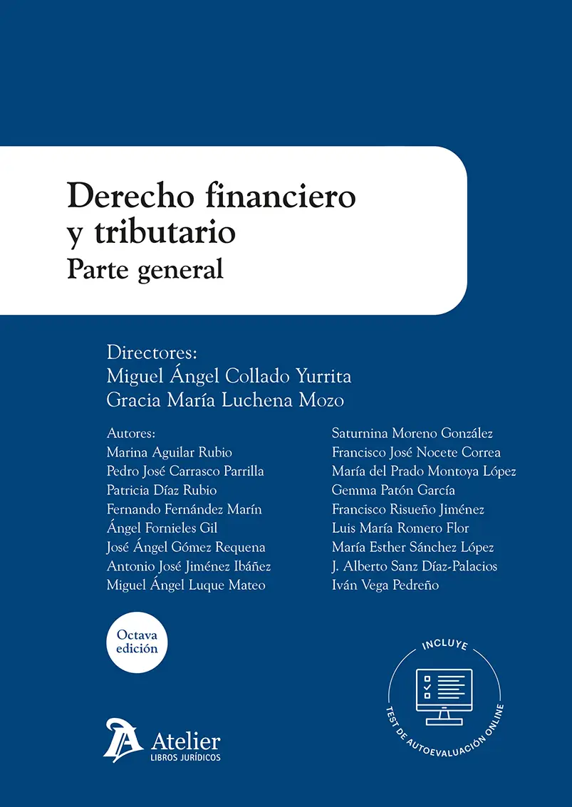 DERECHO FINANCIERO Y TRIBUTARIO. PARTE GENERAL. 8ª ED.