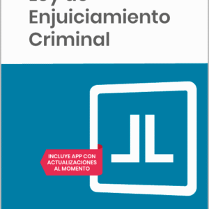 LEY DE ENJUICIAMIENTO CRIMINAL. (Códigos Básicos – Lefebvre)