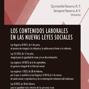 LOS CONTENIDOS LABORALES EN LAS NUEVAS LEYES SOCIALES