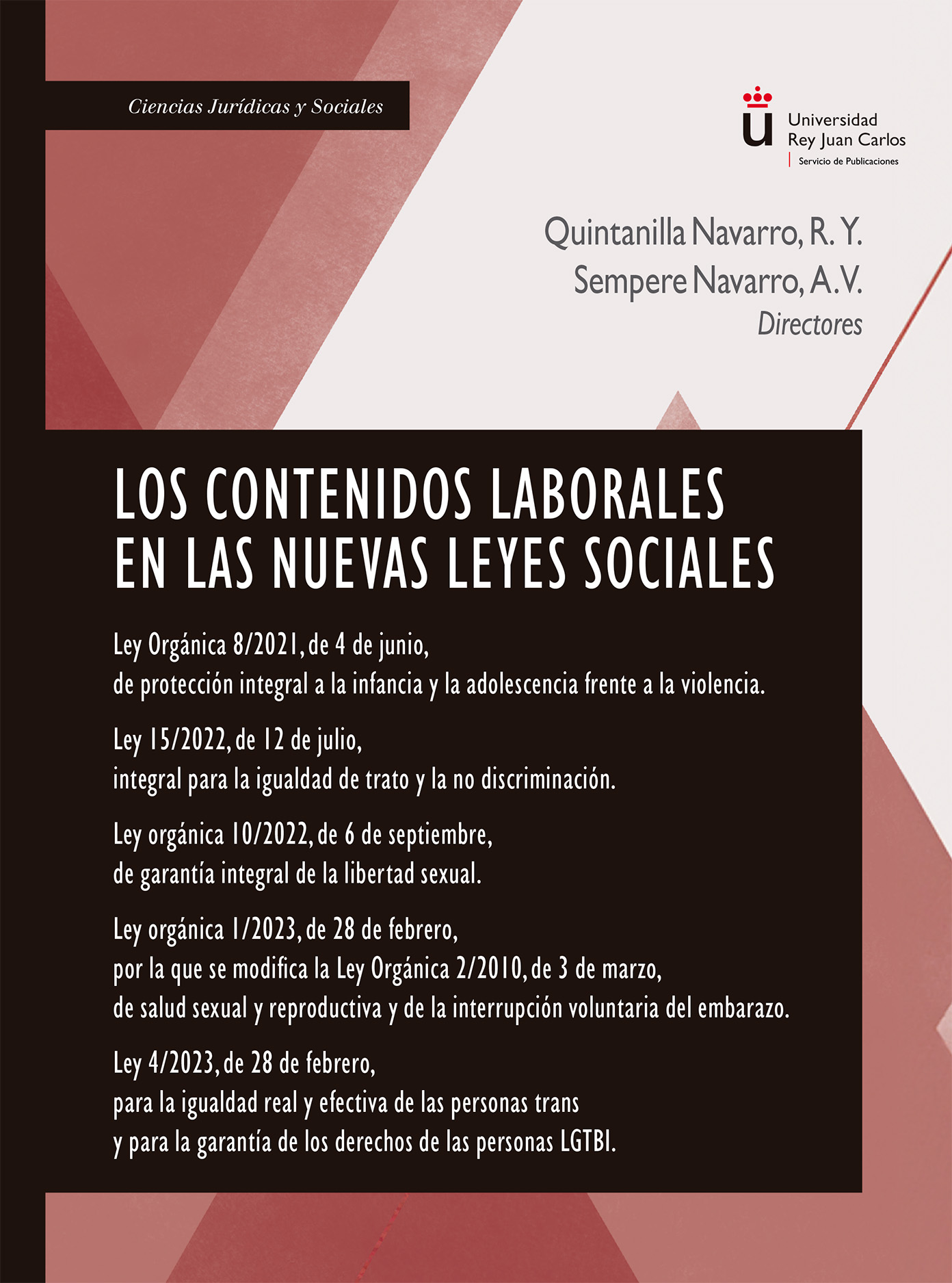 LOS CONTENIDOS LABORALES EN LAS NUEVAS LEYES SOCIALES