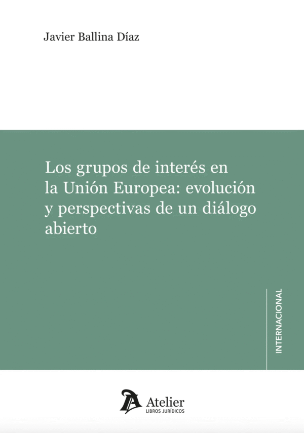 LOS GRUPOS DE INTERÉS EN LA UNIÓN EUROPEA.