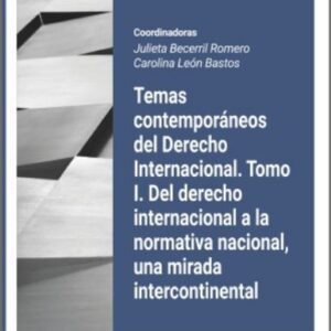 TEMAS CONTEPORÁNEOS DEL DERECHO INTERNACIONAL