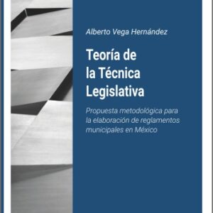TEORÍA DE LA TÉCNICA LEGISLATIVA