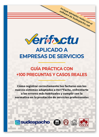 VERI*FACTU APLICADO A EMPRESAS DE SERVIVIOS. GUÍA PRÁCTICA CON MÁS DE 100 PREGUNTAS Y CASOS REALES