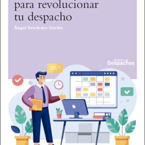 366 DÍAS PARA REVOLUCIONAR TU DESPACHO