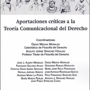 APORTACIONES CRÍTICAS A LA TEORÍA COMUNICACIONAL DEL DERECHO.