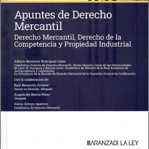 APUNTES DE DERECHO MERCANTIL. Derecho Mercantil, Derecho de la Competencia y Propiedad Industrial.