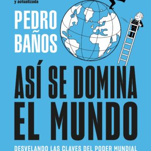 ASI SE DOMINA EL MUNDO NUEVA EDICION