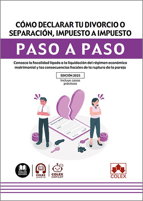 CÓMO DECLARAR TU DIVORCIO O SEPARACIÓN, IMPUESTO A IMPUESTO PASO A PASO