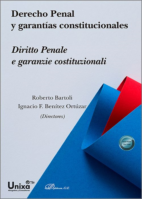 DERECHO PENAL Y GARANTÍAS CONSTITUCIONALES.