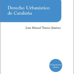 DERECHO URBANÍSTICO DE CATALUÑA