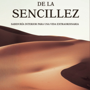 EL PODER DE LA SENCILLEZ
