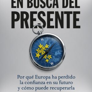 EN BUSCA DEL PRESENTE