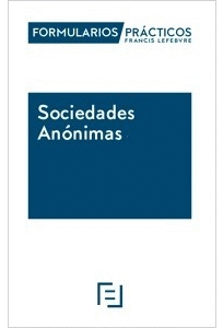 FORMULARIOS PRÁCTICOS SOCIEDADES ANÓNIMAS 2026