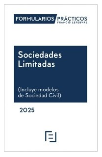 FORMULARIOS PRÁCTICOS SOCIEDADES LIMITADAS 2026.