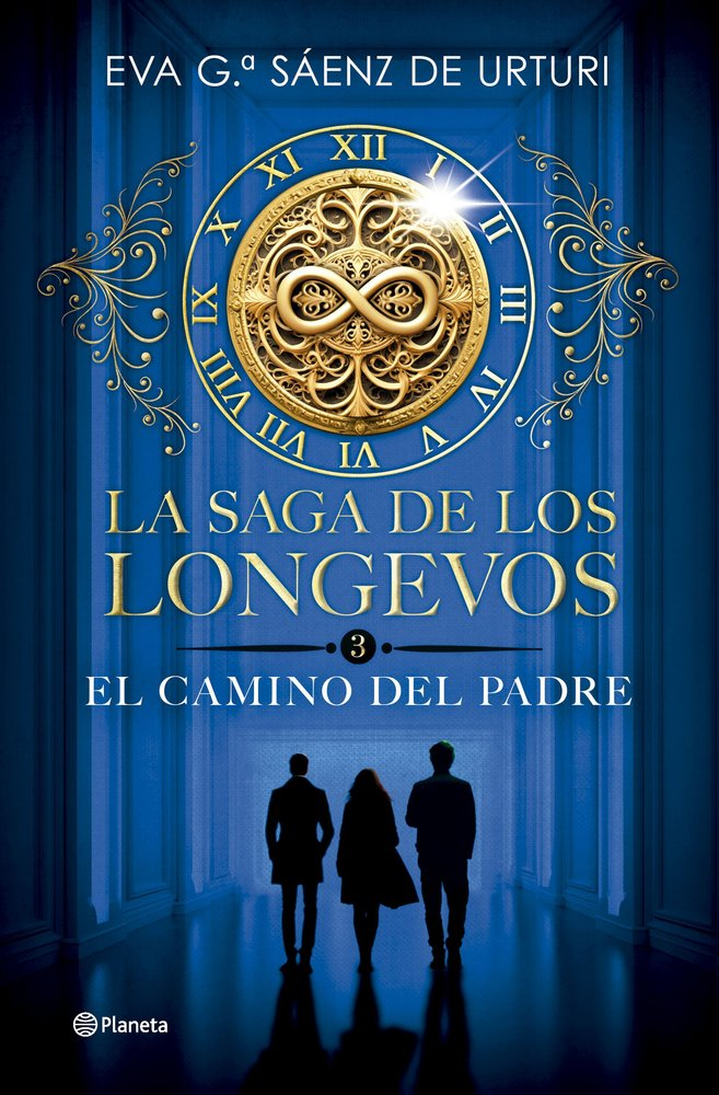 LA SAGA DE LOS LONGEVOS 3 EL CAMINO DEL PADRE