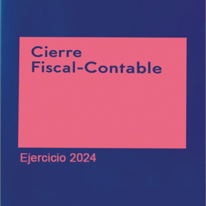 MEMENTO PRACTICO CIERRE FISCAL CONTABLE EJERCICIO 2025
