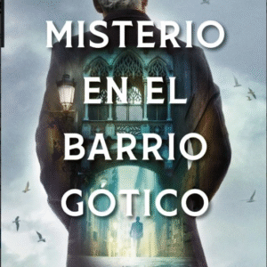 MISTERIO EN EL BARRIO GOTICO
