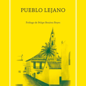PUEBLO LEJANO