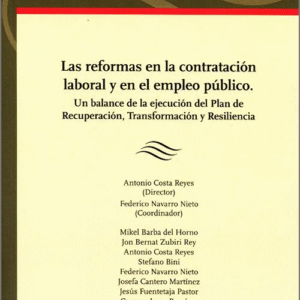 REFORMAS EN LA CONTRATACIÓN LABORAL Y EN EL EMPLEO PÚBLICO.