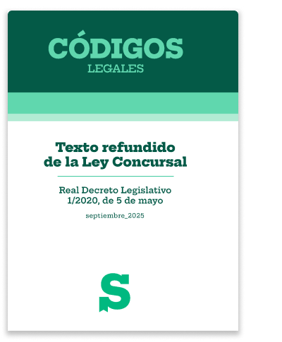 TEXTO REFUNDIDO DE LA LEY CONCURSAL. REAL DECRETO LEGISLATIVO 1-2020, DE 5 DE MAYO