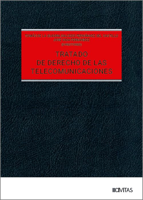 TRATADO DE DERECHO DE LAS TELECOMUNICACIONES.