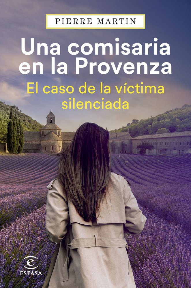 UNA COMISARIA EN LA PROVENZA EL CASO DE LA VICTIMA SILENCIAD