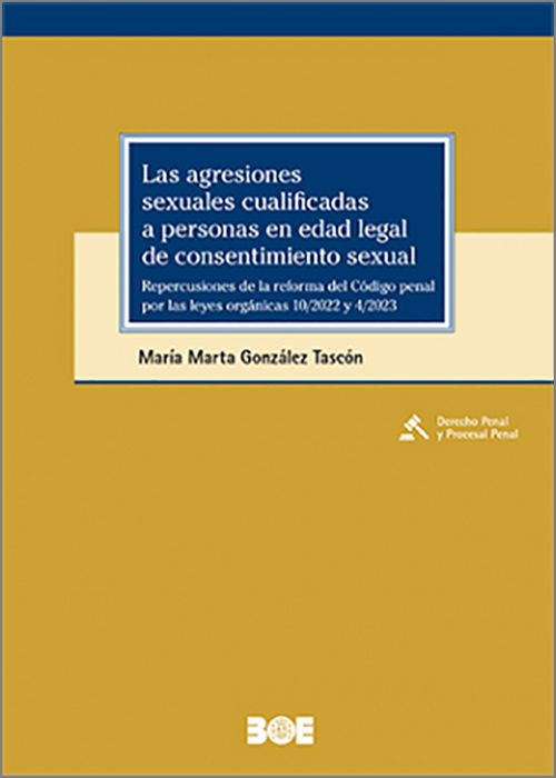 AGRESIONES SEXUALES CUALIFICADAS A PERSONAS EN EDAD LEGAL DE CONSENTIMIENTO SEXUAL, LAS.