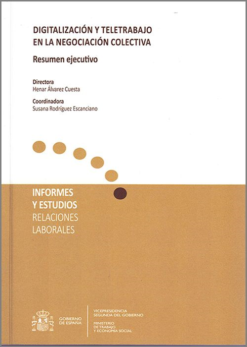 DIGITALIZACIÓN Y TELETRABAJO EN LA NEGOCIACIÓN COLECTIVA. Resumen ejecutivo.